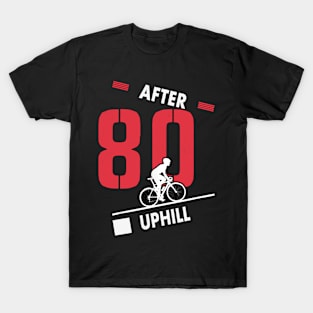 Cyclist 80th Birthday Cycling Dad Bicycle Racer 80 Years T-Shirt